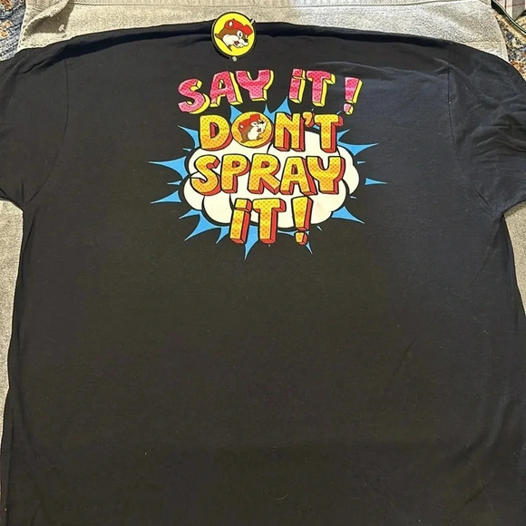 NWT BUC-EES GAS STATION SAY IT! DON’T SPRAY IT! Blk T-Shirt Unisex Size XL - Picture 5 of 6
